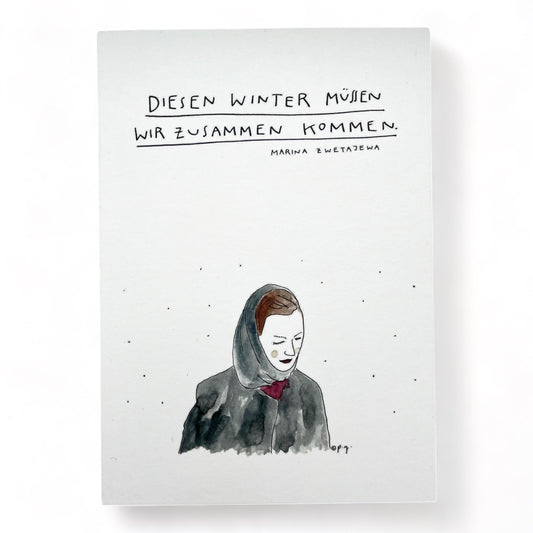 POSTKARTE: „Diesen Winter müssen wir zusammen kommen“